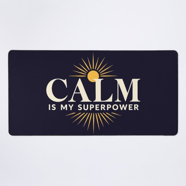 Item preview, Calm Is My Superpower. Minimalist Sunburst Quote designed and sold by Aarvya Fashion Club ( A.F.C ).