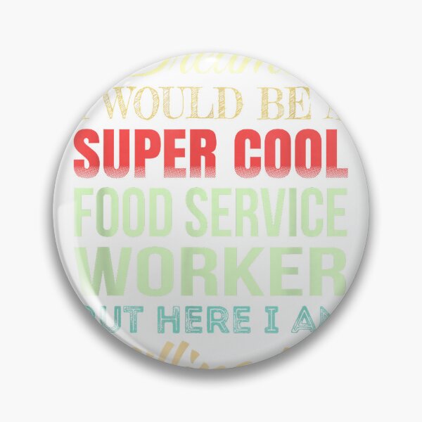 Item preview, Food Service Worker Funny Gift Appreciation T-Shirt designed and sold by gidget-gadget.