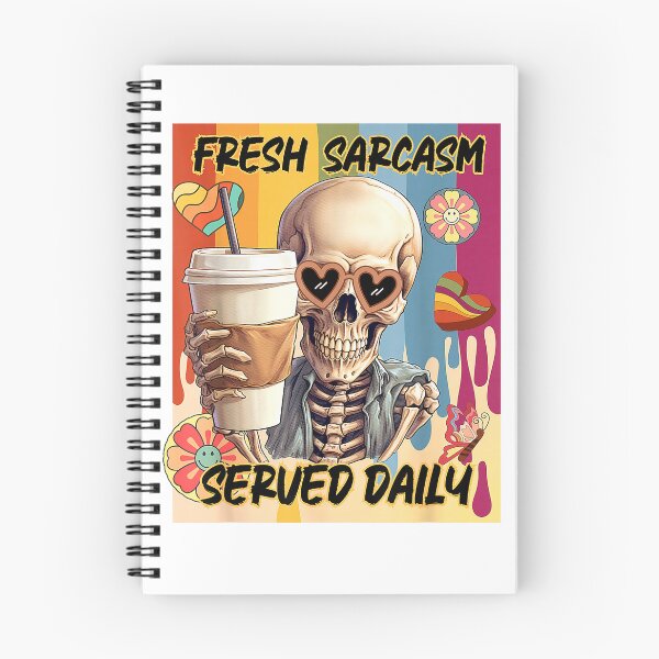 Item preview, Fresh Sarcasm Served Daily Funny Skeleton Coffee Lover T-Shirt designed and sold by gidget-gadget.