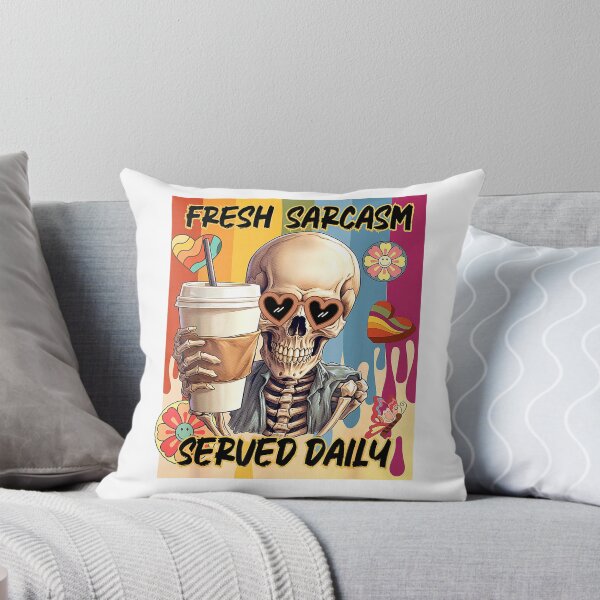 Item preview, Fresh Sarcasm Served Daily Funny Skeleton Coffee Lover T-Shirt designed and sold by gidget-gadget.