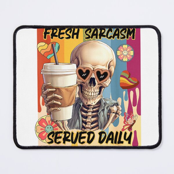 Item preview, Fresh Sarcasm Served Daily Funny Skeleton Coffee Lover T-Shirt designed and sold by gidget-gadget.