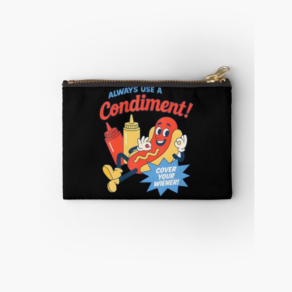 Item preview,  Always Use A Condit Cover Your Wiener Hot designed and sold by DavidGibbs32.