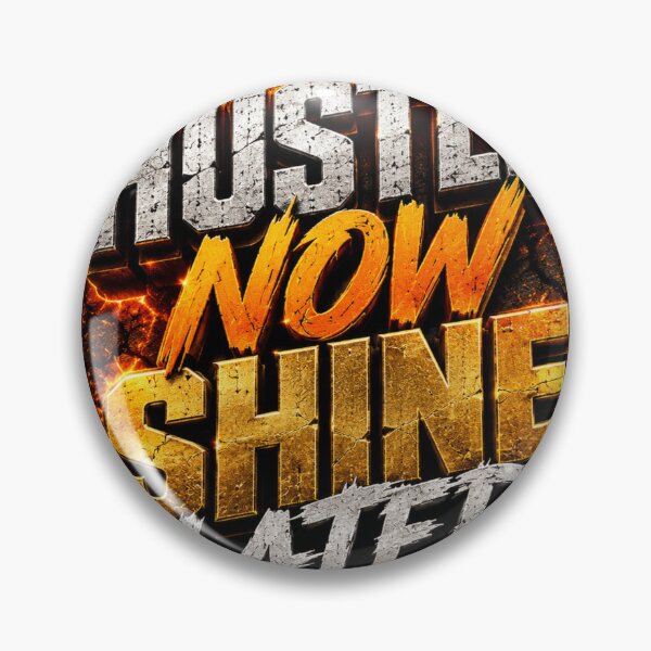 Item preview, HUSTLE NOW SHINE LATER Typography designed and sold by Bathu Designs.