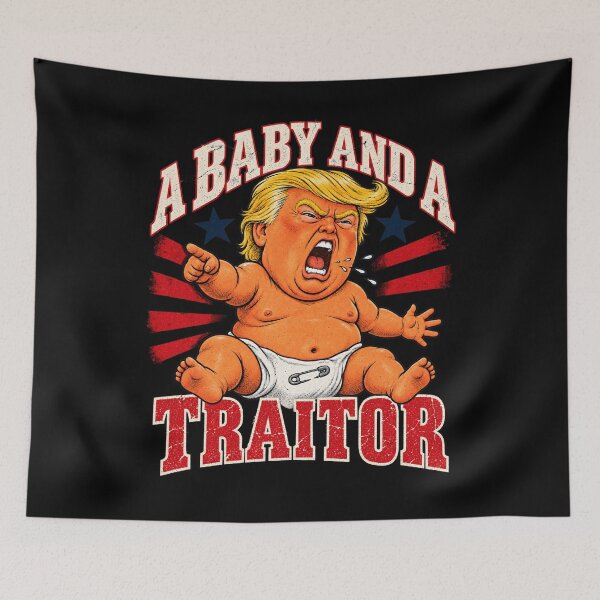 Item preview, Political Satire Anti Trump Baby And A Traitor Funny Design designed and sold by Morbiusshop.