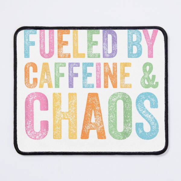 Item preview, Fueled By Caffeine And Chaos Funny Mom Coffee Lovers Woman T-Shirt designed and sold by gidget-gadget.
