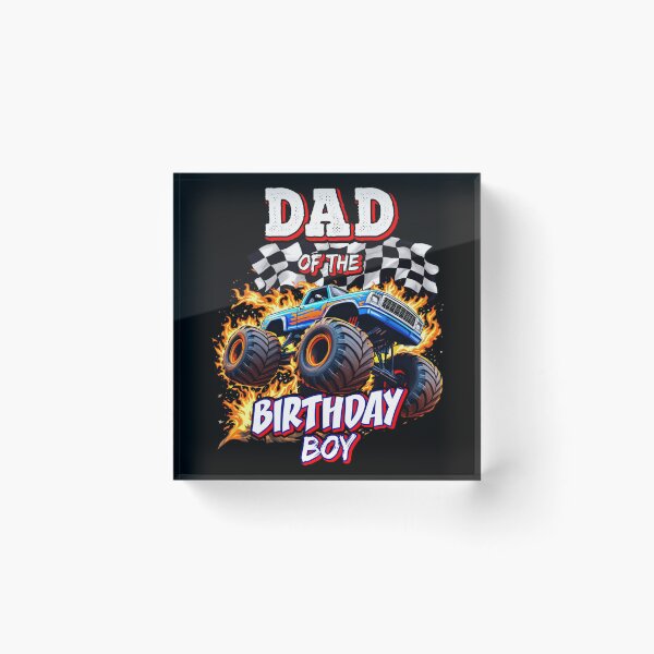 Item preview, Dad of the Birthday Boy Monster Truck Birthday Novelty designed and sold by alice12S56.