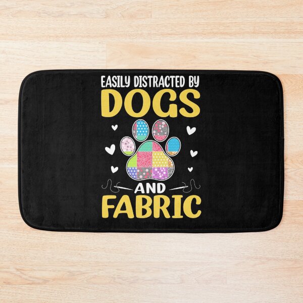 Item preview, Easily Distracted By Dogs and Fabric Quilting Quilter designed and sold by alice12S56.