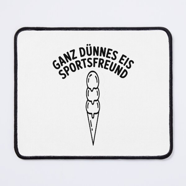 Item preview, Ganz dünnes Eis Sportsfreund — Lustiges Wortspiel Design designed and sold by LoFizzy.