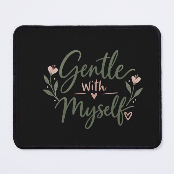 Item preview, Gentle With Myself – Self Love & Healing Quote Design designed and sold by Sanika arts .