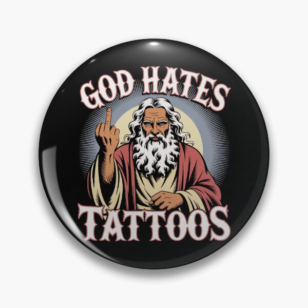 Item preview, God Hates Tattoos – Funny Vintage Tattoo Culture Statement designed and sold by LoFizzy.