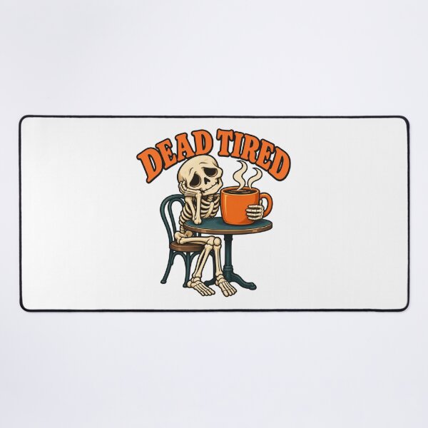 Item preview, Dead Tired Skeleton with Coffee — Funny Caffeine Art designed and sold by SAS-Designer.