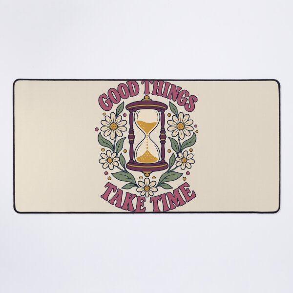 Item preview, Good Things Take Time Floral Hourglass designed and sold by Mostafa Studio.