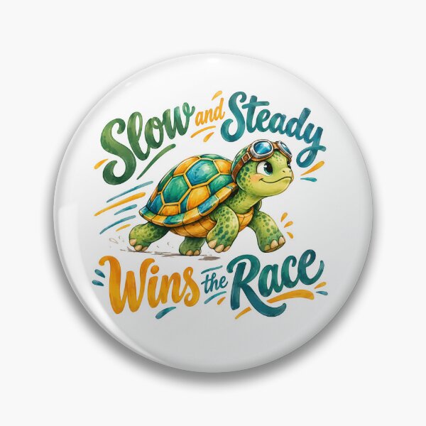 Item preview, Slow and steady wins the race designed and sold by nimmitrends.