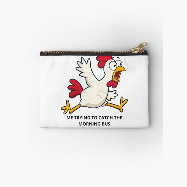 Item preview, Me Trying To Catch The Morning Bus Funny Chicken Meme designed and sold by Jani045.