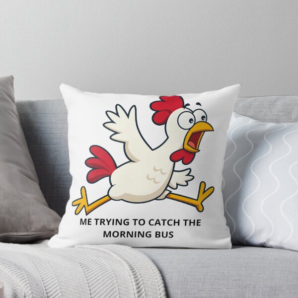 Item preview, Me Trying To Catch The Morning Bus Funny Chicken Meme designed and sold by Jani045.