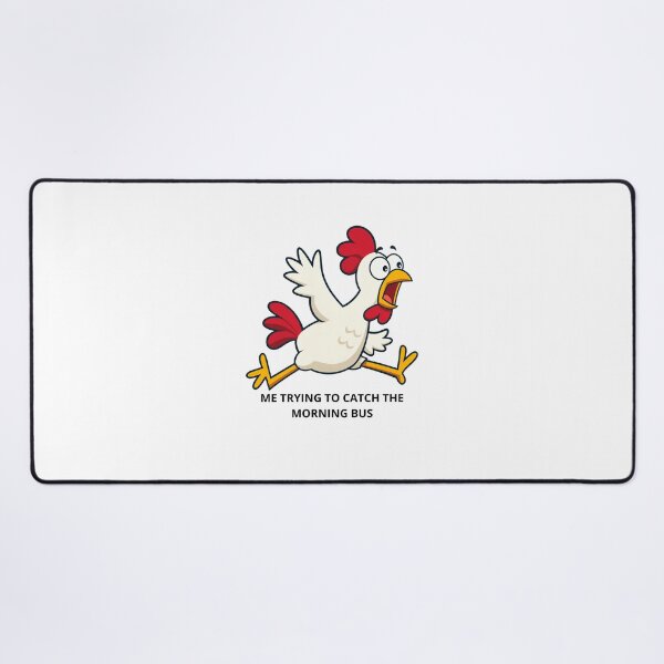 Item preview, Me Trying To Catch The Morning Bus Funny Chicken Meme designed and sold by Jani045.