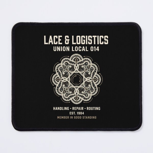 Item preview, Lace and Logistics Union Local Badge Crafting Humor designed and sold by SplashTastic.