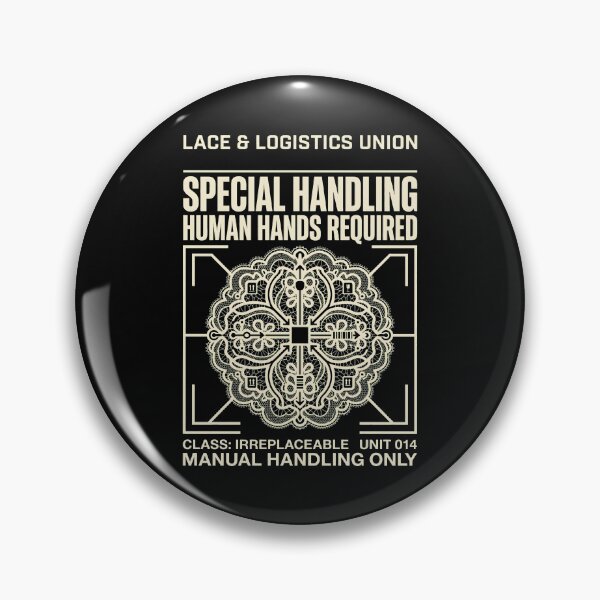 Item preview, Special Handling Human Hands Required Industrial Crafting Humor designed and sold by SplashTastic.