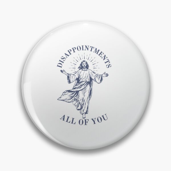 Item preview, Disappointments All Of You designed and sold by carringtonpaula.