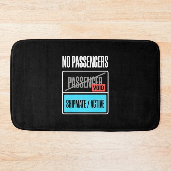 Item preview, No Passengers Shipmate Active Maritime Sailing Graphic designed and sold by SplashTastic.