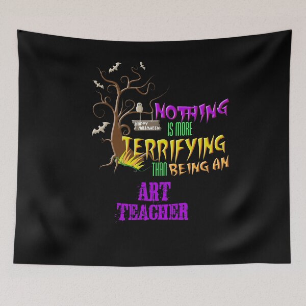Item preview, Funny Art Teacher Halloween Design Scary Students designed and sold by cgocgy.
