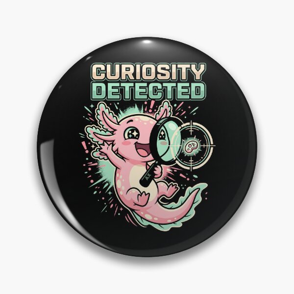 Item preview, Curiosity Detected Cute Axolotl Science Biology Graphic designed and sold by SplashTastic.