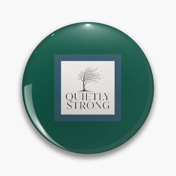 Item preview, Quietly Strong – Minimalist Inspirational Design designed and sold by TimelessTalks9.