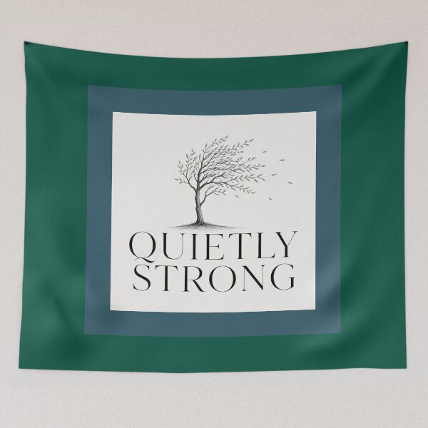 Item preview, Quietly Strong – Minimalist Inspirational Design designed and sold by TimelessTalks9.