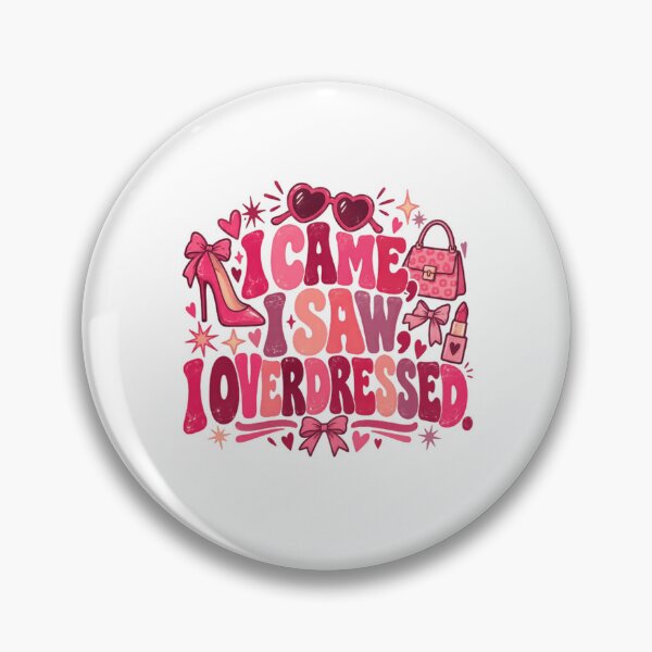 Item preview, I Came I Saw I Overdressed Fashionista Glamour Style Women designed and sold by RetroMini2026.