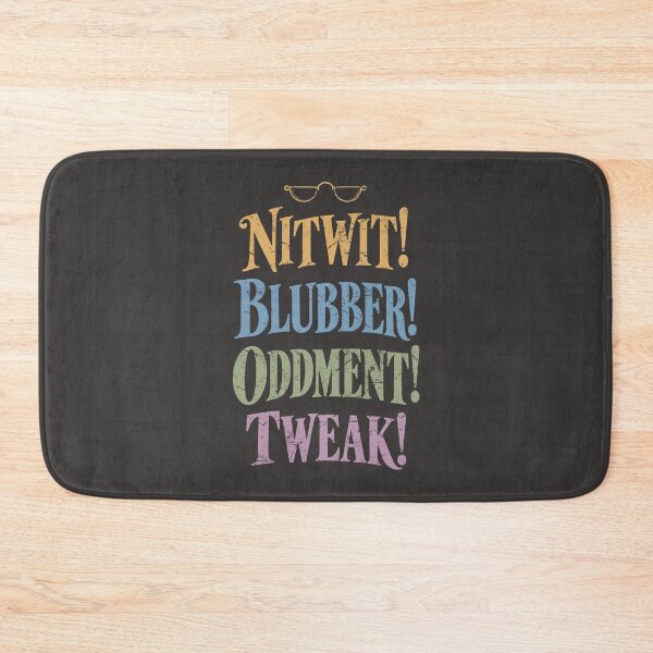 Item preview, Nitwit Blubber Oddment Tweak Wizard School Quote designed and sold by pixiedustpaint.