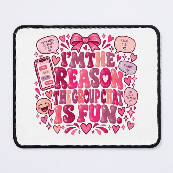 Item preview, I'm The Reason The Group Chat Is Fun Bestie Friend Group Social Humor designed and sold by RetroMini2026.