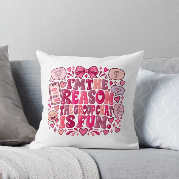 Item preview, I'm The Reason The Group Chat Is Fun Bestie Friend Group Social Humor designed and sold by RetroMini2026.