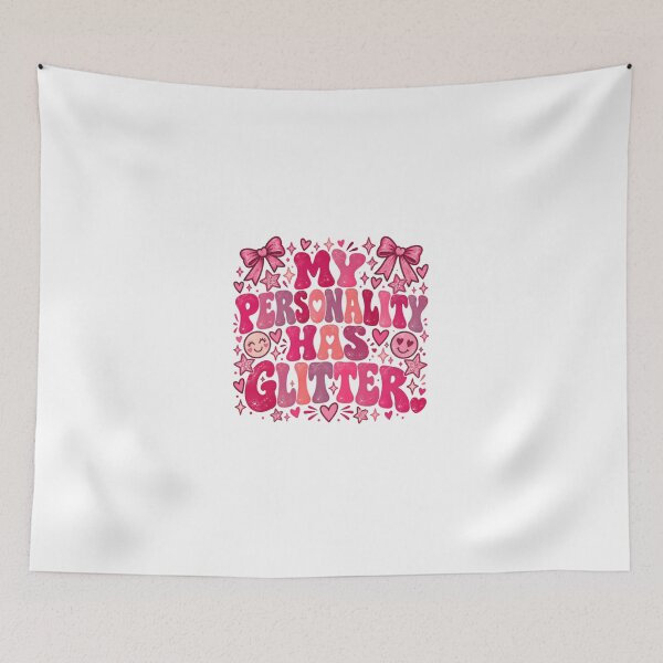 Item preview, My Personality Has Glitter Sparkly Feminine Girls Women designed and sold by JonesFlora2025.