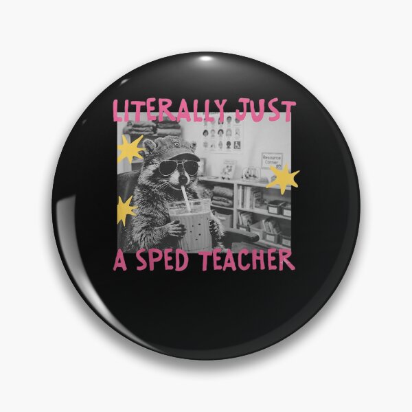 Item preview, Literally Just A Sped Teacher Raccoon  designed and sold by ArtByimamS.