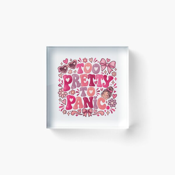 Item preview, Too Pretty To Panic Self Love Confident Woman Positive Attitude designed and sold by RetroMini2026.