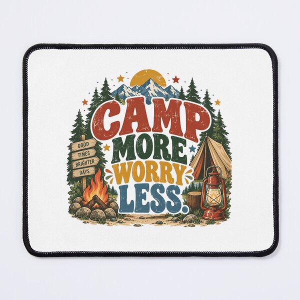Item preview, Camp More Worry Less Camping Outdoors Adventure Nature Lover designed and sold by JonesFlora2025.