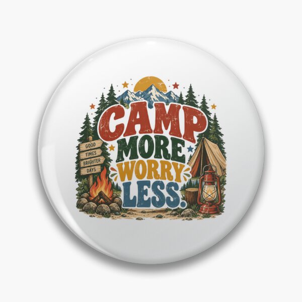 Item preview, Camp More Worry Less Camping Outdoors Adventure Nature Lover designed and sold by JonesFlora2025.