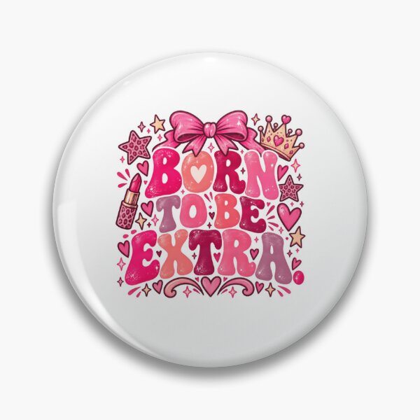 Item preview, Born To Be Extra Queen Diva Fabulous Glamorous Personality designed and sold by RetroMini2026.