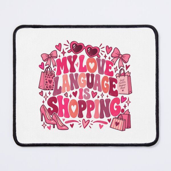 Item preview, My Love Language Is Shopping Fashionista Retail Therapy Shopper designed and sold by JonesFlora2025.