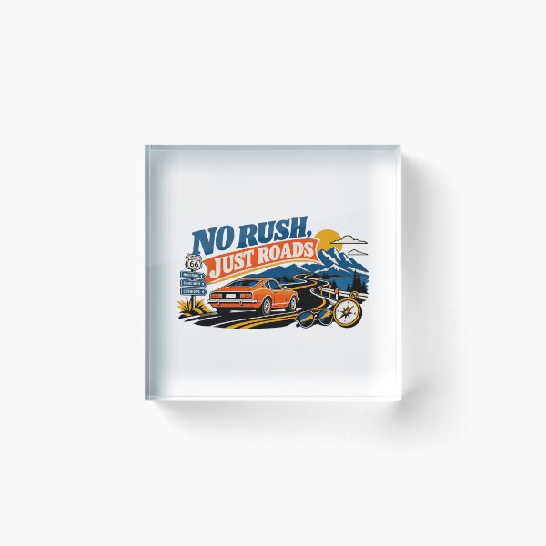 Item preview, No Rush Just Roads  designed and sold by RAS-77.