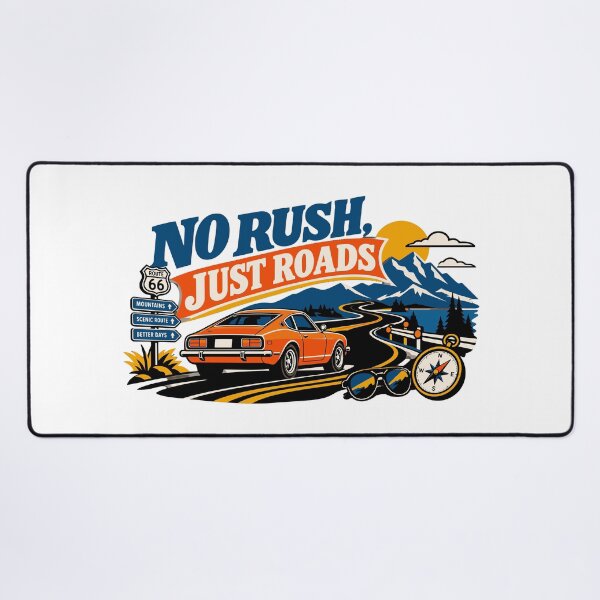 Item preview, No Rush Just Roads  designed and sold by RAS-77.