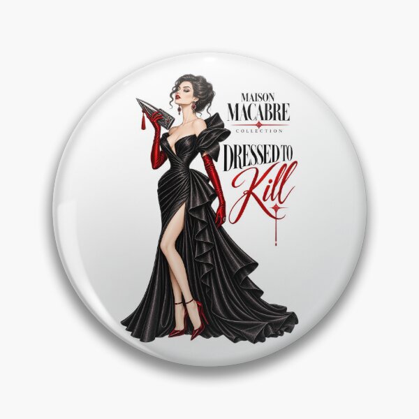 Item preview, MAISON MACABRE COLLECTION - Dressed to Kill designed and sold by WheelieGdArt.