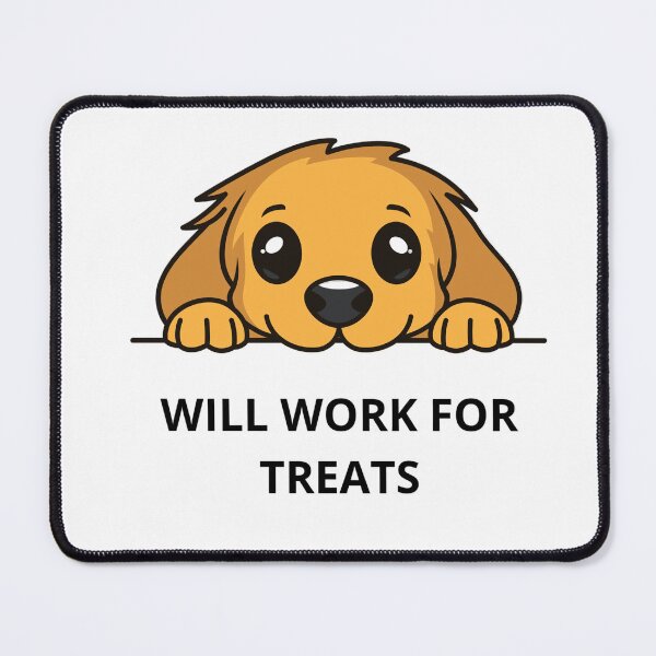 Item preview, Will Work For Treats Cute Peekaboo Puppy Dog Design designed and sold by Jani045.
