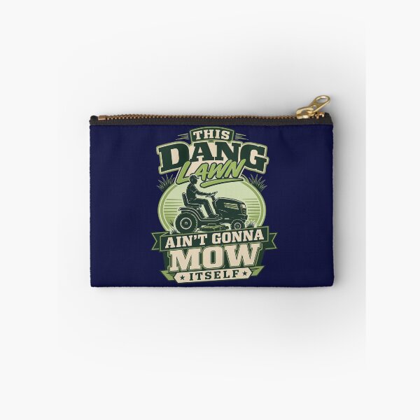 Item preview, This Dang Lawn Ain't Gonna Mow Itself  designed and sold by LYNCH-CADSN.