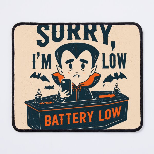 Item preview, Sorry I'm Low Battery Vampire Halloween Funny designed and sold by NicolasGlowArt.