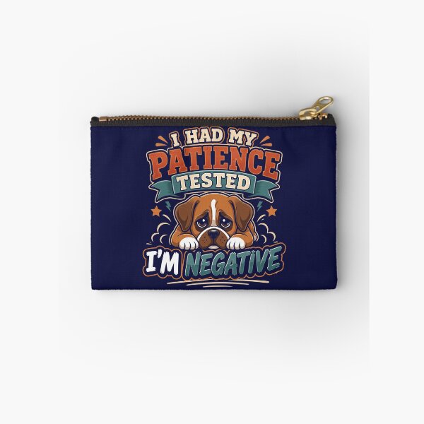 Item preview, My Patience Tested Negative   designed and sold by LYNCH-CADSN.