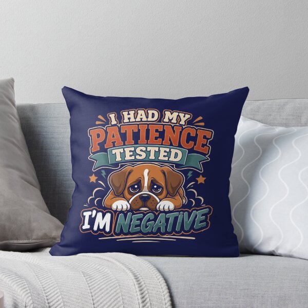 Item preview, My Patience Tested Negative   designed and sold by LYNCH-CADSN.