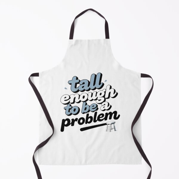 Item preview, Tall Enough To Be A Problem Funny Typography Design for Tall People designed and sold by waabiisabii.