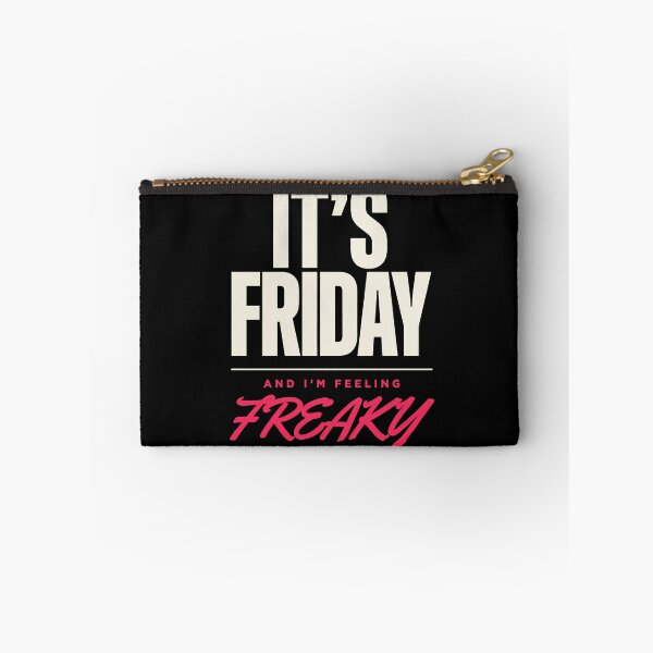 Item preview, It's Friday And Im Feeling Freaky Funny Party Quote designed and sold by Say It With Ink.