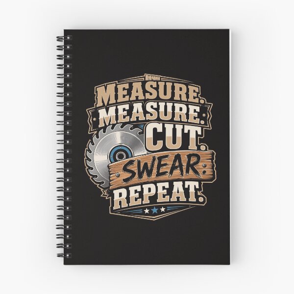Item preview, Measure Measure Cut Swear Repeat designed and sold by LYNCH-CADSN.